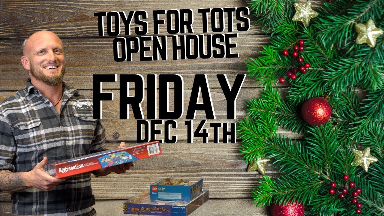 THIRD ANNUAL TOYS FOR TOTS TOY DRIVE AND OPEN HOUSE