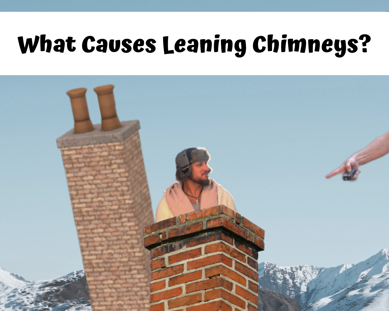 What Causes Leaning Chimneys?